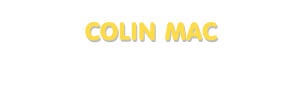 Der Vorname Colin Mac